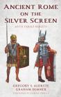 Ancient Rome On The Silver Screen - Preview