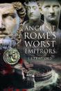 Ancient Rome'S Worst Emperors - Preview