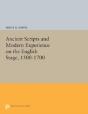 Ancient Scripts And Modern Experience On The English Stage, 1500-1700 - Preview