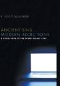 Ancient Sins . . . Modern Addictions - Preview