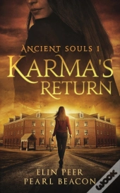 Ancient Souls - Karma'S Return