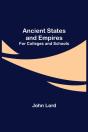 Ancient States And Empires  For Colleges - Preview