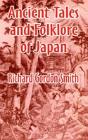 Ancient Tales And Folklore Of Japan - Preview