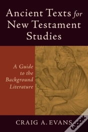 Capa do artigo Ancient Texts For New Testament Studies Â€“ A Guide To The Background Literature