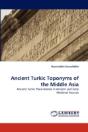 Ancient Turkic Toponyms Of The Middle Asia - Preview