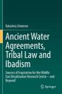 Ancient Water Agreements, Tribal Law And Ibadism - Preview