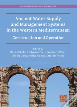 Capa do artigo Ancient Water Supply And Management Systems In The Western Mediterranean