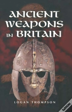 Capa do artigo Ancient Weapons In Britain