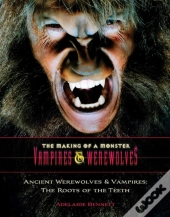 Ancient Werewolves And Vampires