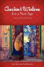 Ancient Wisdom For A New Age: A Practical Guide For Spiritual Growth - Preview