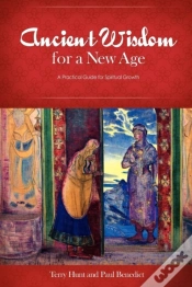 Capa do artigo Ancient Wisdom For A New Age: A Practical Guide For Spiritual Growth