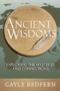 Ancient Wisdoms: Exploring The Mysteries - Preview