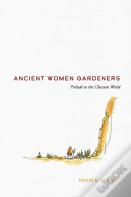 Ancient Women Gardeners