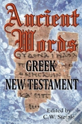 Ancient Words Greek New Testament