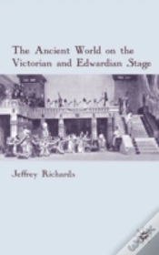 Capa do artigo Ancient World On The Victorian And Edwardian Stage