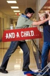 And A Child ...