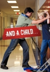 And A Child ...