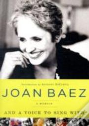 And A Voice To Sing With: A Memoir