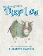 And Along Came Dixie Lou - Preview