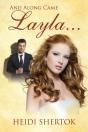 And Along Came Layla. . . - Preview
