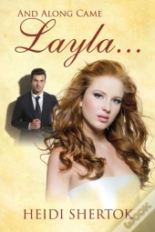 And Along Came Layla. . .