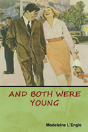 And Both Were Young - Preview