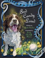 And Candy Lived