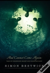 Capa do artigo And Cannot Come Again: Tales Of Childhoo