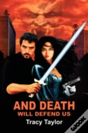 Capa do artigo And Death Will Defend Us