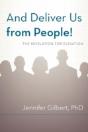 And Deliver Us From People! - Preview