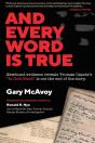 And Every Word Is True - Preview