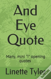 And Eye Quote