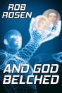 And God Belched - Preview