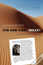 And God Said, Billy! - A Novel