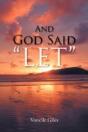 And God Said "Let" - Preview