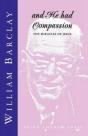 And He Had Compassion - Preview