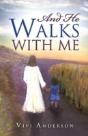 And He Walks With Me - Preview