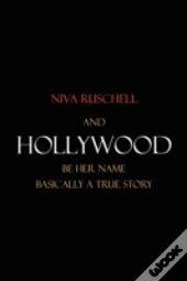 And Hollywood Be Her Name