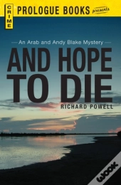 And Hope To Die