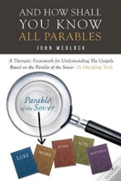 Capa do artigo And How Shall You Know All Parables