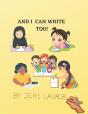 And I Can Write Too! - Preview