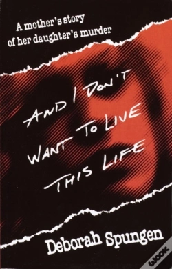 Capa do artigo And I Don'T Want To Live This Life