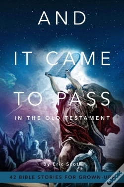 Capa do artigo And It Came To Pass In The Old Testament