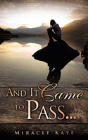 And It Came To Pass... - Preview