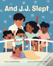 And J. J. Slept
