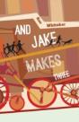 And Jake Makes Three - Preview