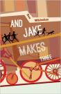 And Jake Makes Three - Preview