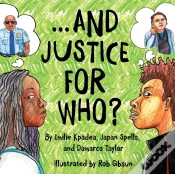 Capa do artigo And Justice For Who?