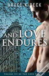 And Love Endures