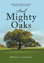And Mighty Oaks - Preview